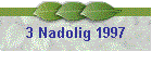 3 Nadolig 1997