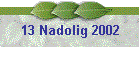 13 Nadolig 2002