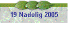 19 Nadolig 2005