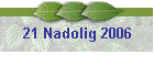 21 Nadolig 2006