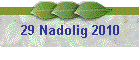 29 Nadolig 2010