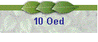 10 Oed